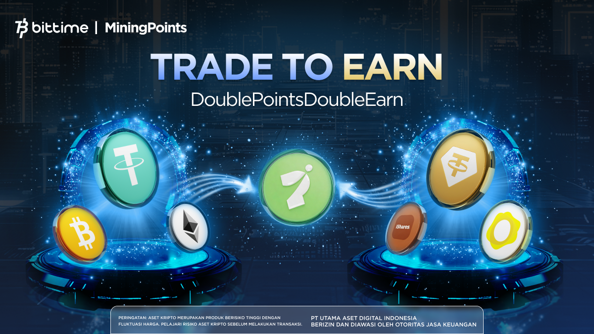 Bittime Hadirkan Peluang Baru Melalui Bittime Mining Points, Maksimalkan Keuntungan Trading dengan Total Prize Pool Lebih dari 30.000 Palapa Bittime Hadirkan Peluang Baru Melalui Bittime Mining Points, Maksimalkan Keuntungan Trading dengan Total Prize Pool Lebih dari 30.000 Palapa