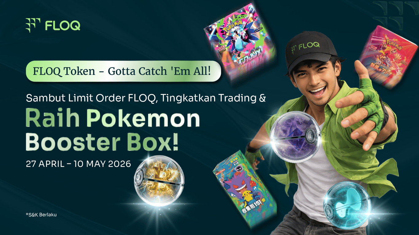 FLOQ Luncurkan Limit Order dan Kampanye Trading Interaktif Bertema Pokémon, Dorong Pengguna Trading Lebih Strategis dengan Zero Fee FLOQ Luncurkan Limit Order dan Kampanye Trading Interaktif Bertema Pokémon, Dorong Pengguna Trading Lebih Strategis dengan Zero Fee