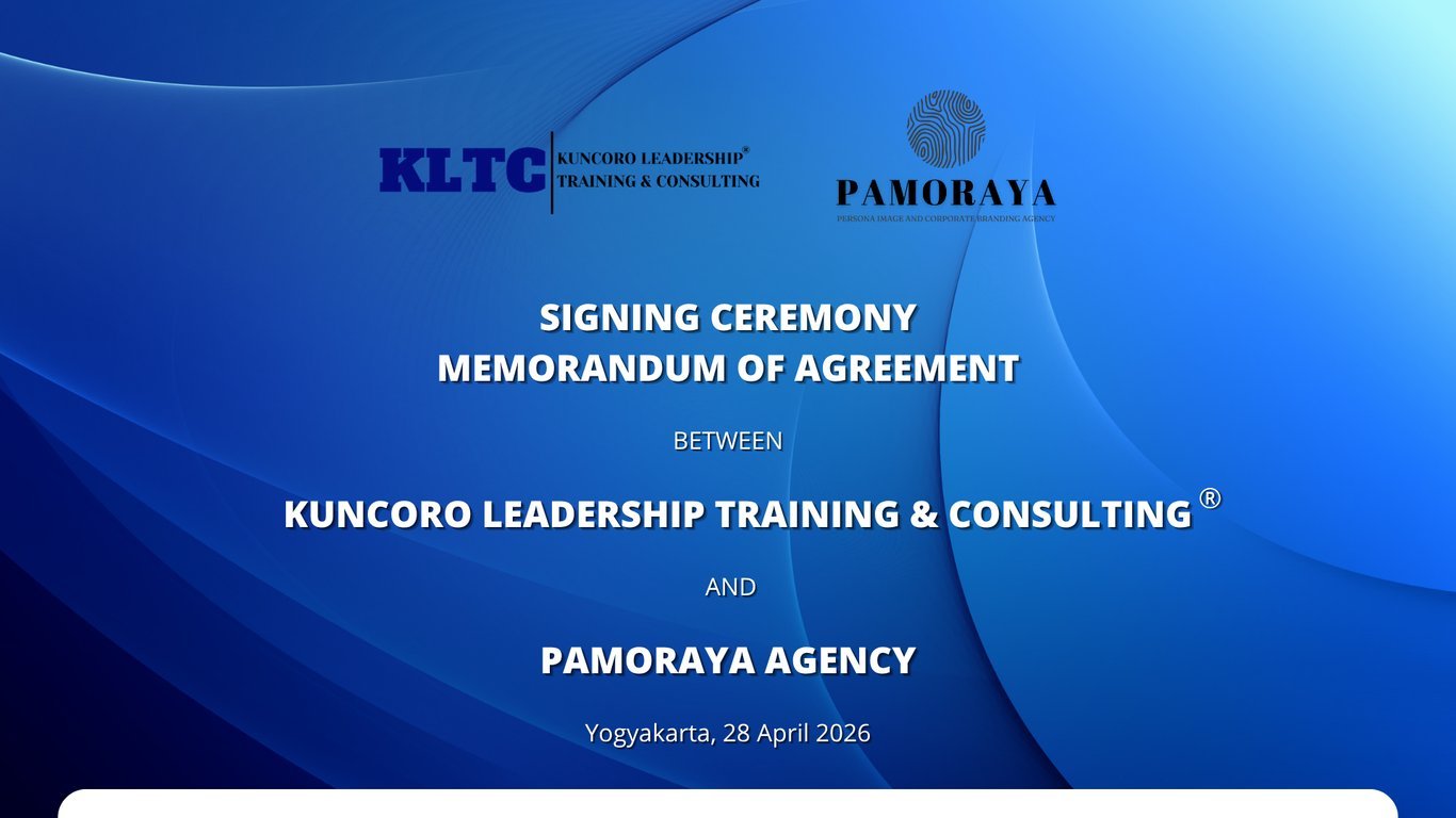 Satukan Leadership dan Personal Branding Dalam Pengembangan SDM, KLTC Melakukan MoA Dengan Pamoraya Agency Satukan Leadership dan Personal Branding Dalam Pengembangan SDM, KLTC Melakukan MoA Dengan Pamoraya Agency