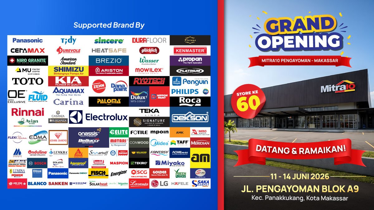 Grand Opening Mitra10 Pengayoman Makassar, Belanja Kebutuhan Rumah Lebih Hemat dengan Beragam Promo