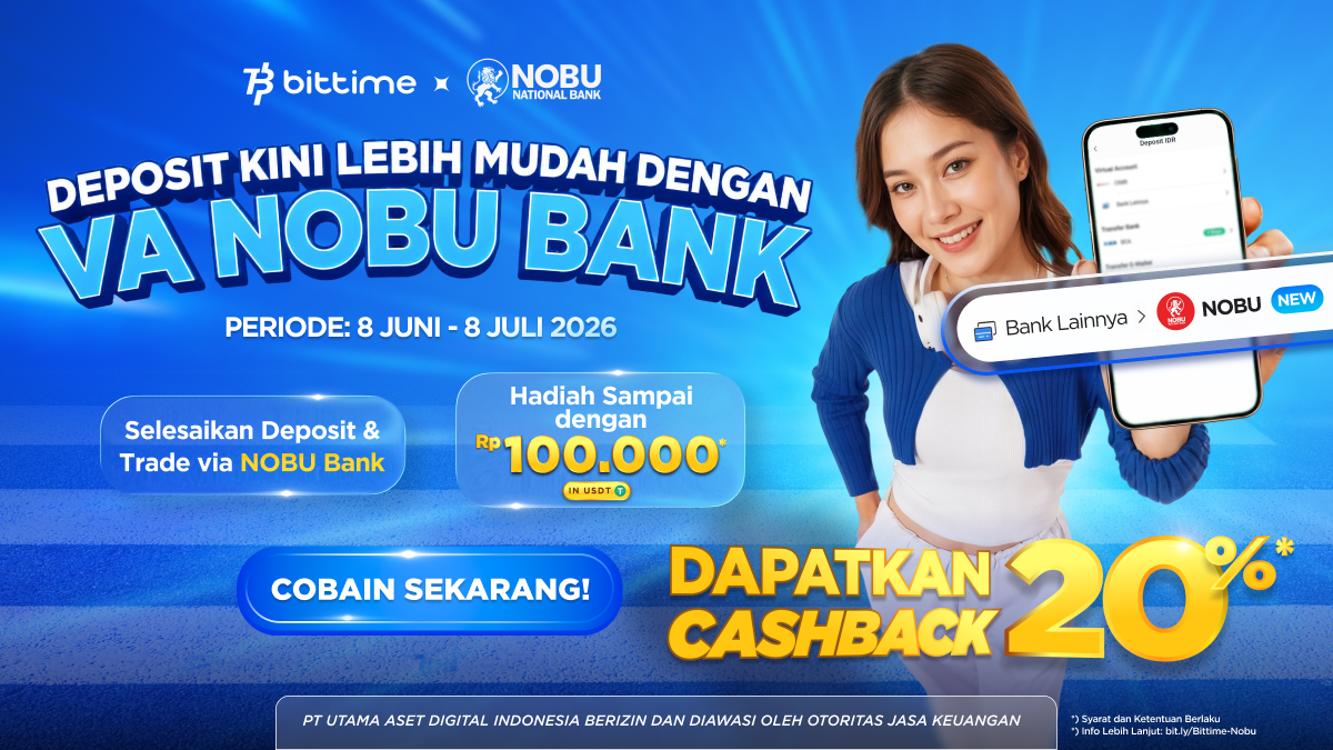 Bittime Gandeng Nobu Bank Luncurkan Program Cashback “10 Menit dari Indonesia ke Wall Street” untuk Akses Investasi Aset Global Bittime Gandeng Nobu Bank Luncurkan Program Cashback “10 Menit dari Indonesia ke Wall Street” untuk Akses Investasi Aset Global