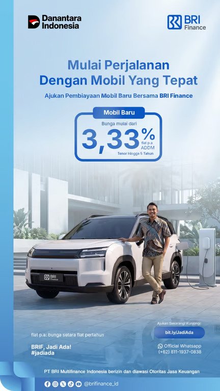 BRI Finance Hadirkan Pembiayaan Mobil Baru dengan Bunga Mulai 3,33% Flat per Tahun BRI Finance Hadirkan Pembiayaan Mobil Baru dengan Bunga Mulai 3,33% Flat per Tahun
